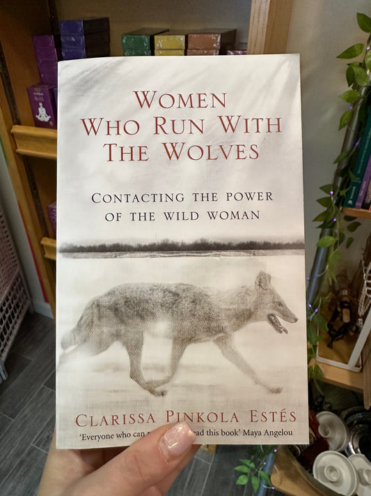 Women Who Run With Wolves Book